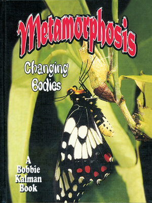 cover image of Metamorphosis: Changing Bodies